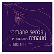 Anaïs Nin | Romane Serda & Renaud