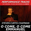 O Come, O Come Emmanuel (Performance Tracks) - EP | Steven Curtis Chapman