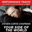 Your Side of the World (Performance Tracks) - EP | Steven Curtis Chapman