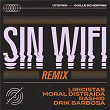 Sin Wifi (Remix) | Liricistas