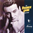 The Frankie Laine Collection: The Mercury Years | Frankie Laine