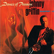 Dance Of Passion | Johnny Griffin