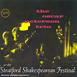 Oscar Peterson Trio At The Stratford Shakesperean Festival | Oscar Peterson