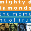 The Moment Of Truth | The Mighty Diamonds
