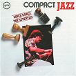 Compact Jazz - The Seventies | Chick Corea