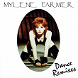 Dance Remixes | Mylène Farmer