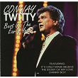 Best Of The Early Years | Conway Twitty