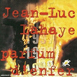 1999 Parfum D'Enfer | Jean-luc Lahaye