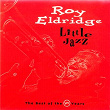 Little Jazz: The Best Of The Verve Years | Roy Eldridge