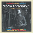 Mikael Samuelson sjunger musikaler | Mikael Samuelson