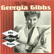 The Best Of Georgia Gibbs: The Mercury Years | Georgia Gibbs