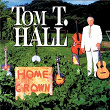 Home Grown | Tom.t Hall