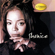 Ultimate Collection: Shanice | Shanice