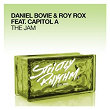 The Jam (feat. Capitol A) | Daniel Bovie & Roy Rox