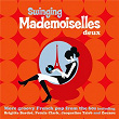 Swinging Mademoiselles Deux | Jacqueline Taieb