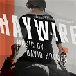 Haywire (Original Motion Picture Soundtrack) | David Holmes