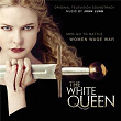 The White Queen (Original Television Soundtrack) | John Lunn