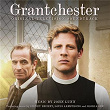 Grantchester (Original Television Soundtrack) | John Lunn
