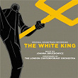 The White King (Original Film Soundtrack) | Joanna Bruzdowicz