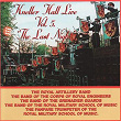 Kneller Hall - The Last Night (Live / Vol. 5) | The Royal Artillery Band