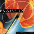 Praise 19 - Glorious Father | Maranatha! Praise Band