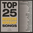 Top 25 Modern Worship Songs | Gateway Worship