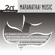 20th Century Masters - The Best Of Maranatha! Music - The Millennium Collection | Maranatha! Praise Band