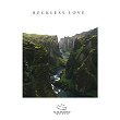 Reckless Love | Maranatha! Music