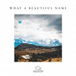 What A Beautiful Name | Worship Solutions