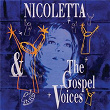 Nicoletta Et Les Gospels Voices En Concert | Nicoletta