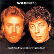 Works: Best of Andrew Gold & Graham Gouldman | Wax