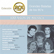 RCA 100 Años De Musica - Segunda Parte (Grandes Baladas De Los 80's) | Emmanuel