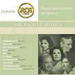 RCA 100 Anos De Musica - Segunda Parte (Voces Inolvidables Del Bolero Vol. 1) | Antonio Badú