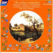 The Italian Connection: Vivaldi; Corelli; Geminiani; Lonati; Veracini; Matteis | Bell'arte Antiqua