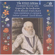 Byrd: Cantiones sacrae 1589; Propers for the Purification of the Blessed Virgin Mary | The Cardinall S Musick