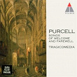 Purcell : Songs of Welcome and Farewell | Tragicomedia