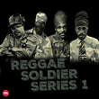Reggae Soldier Series, Vol. 1 | Divers