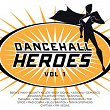 Dancehall Heroes, Vol. 1 | Divers