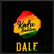 Dale | Kafu Banton