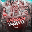 Catucada Violenta | Mc Livinho