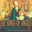 The Songs Of Angels | The Choir Of Trinity College, Cambridge