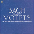 Bach/Family Motets | The Choir Of Trinity College, Cambridge