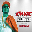 Closer (feat. Azon Blaze) | Xblaze