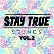 Stay True Sounds Vol | Pierre Johnson & Latique