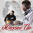 Messed Up (feat. Boetzo) | Da Muziqal Chef