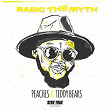 Peaches & Teddy Bears | Radic The Myth