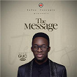 The Message | Minister Guc