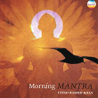 Morning mantra | Ustad Rashid Khan