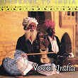 Passage to India: Vocal India | Ulhas Kashalkar