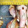 Passage to India: Traditional India, Vol. 2 | Shubha Mugdal